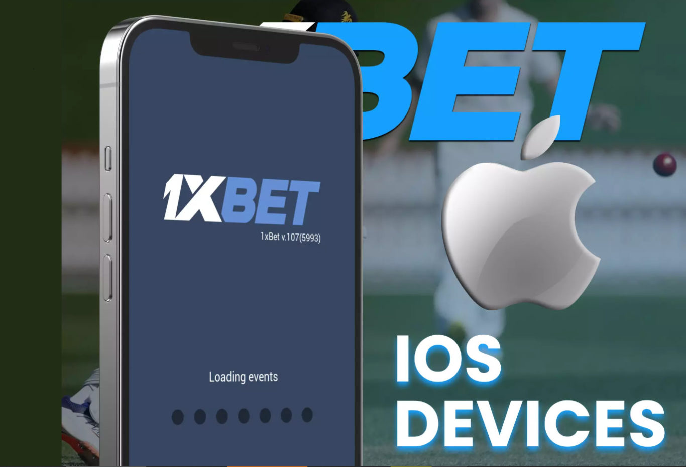 1xBet Téléchargement sur iOS